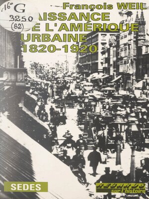 cover image of Naissance de l'Amérique urbaine